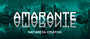 Amarante Natureza Criativa
